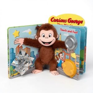Custom Curious George The Movie Touch and Feel Book showing rich interactive textures including soft fur, shiny metallic, and crinkle pages